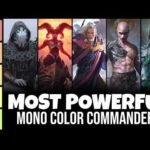The Most Powerful Mono Color Commanders Right Now | Power Tier List