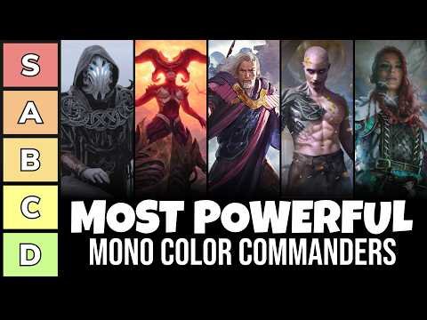 The Most Powerful Mono Color Commanders Right Now | Power Tier List