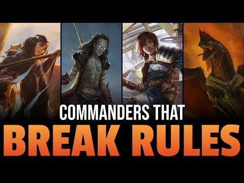Commanders That Break the Rules and Dominate Your Opponents