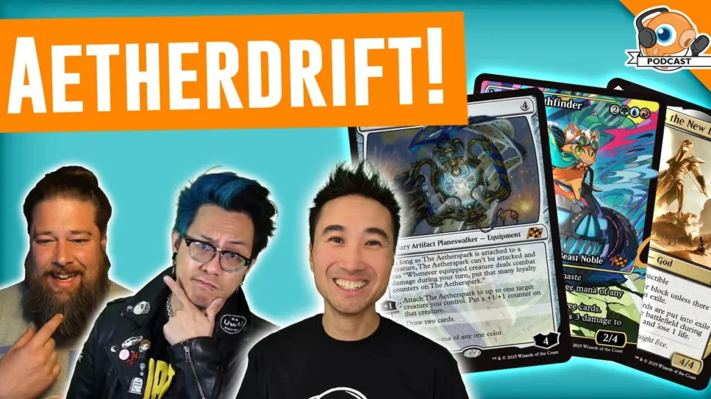 Podcast 520: Aetherdrift Spoilers