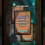 The Worst Mana Rocks in Commander… Literally