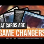 What Cards Are The "Game Changers" And Why? Massive Commander News