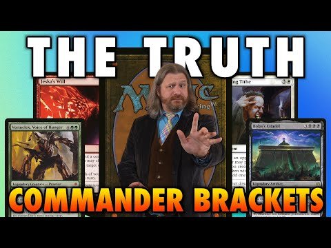 The Truth About Commander's New Bracket System | Magic: The Gathering