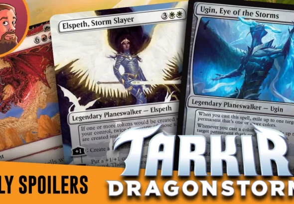 Tarkir: Dragonstorm Spoilers — March 18 | New Planeswalkers, Free Dragons, Commanders and more!