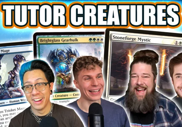 Commander Clash Podcast 190: Tutor Creatures, and What to Search For