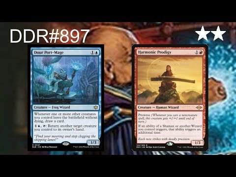 DDR#897 - Dour Port Mage + Harmonic Prodigy