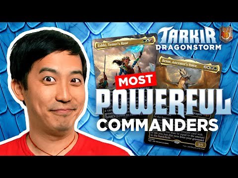 Most Powerful Commanders in Tarkir: Dragonstorm | The Command Zone 666 | MTG EDH Magic Gathering