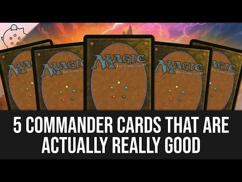 5 Commander Cards That Are Actually REALLY Good (But No One Uses Them)