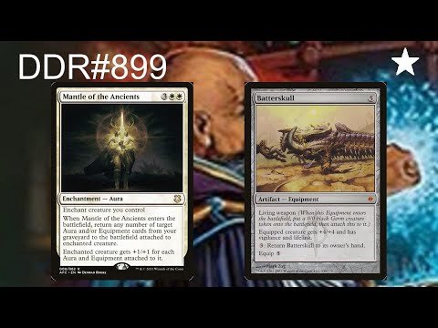 DDR#899 1 Mantle of the Ancients + Batterskull