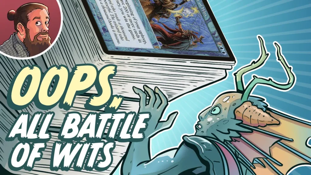 Much Abrew: 249-Card, No "Real" Land, Oops All Spells Battle of Wits