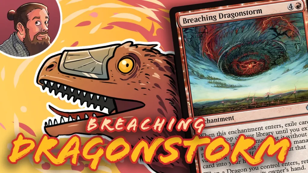 Meme or Dream? Only Fools Believe in a Mana Curve; I Believe in Breaching Dragonstorm