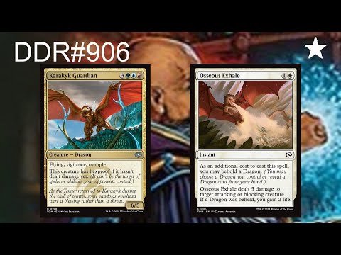 DDR#906 - Karakyk Guardian vs. Osseous Exhale