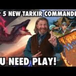 The Top 5 Best New Commanders From Tarkir: Dragonstorm That You Need To Play! | Magic: The Gathering
