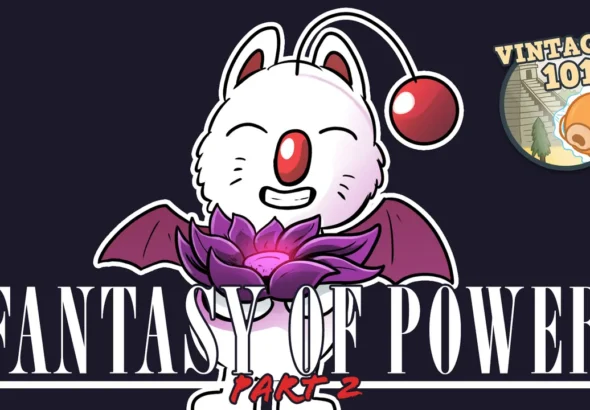Vintage 101: Fantasy of Power, Part 2