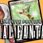 Exclusive Final Fantasy Preview: Restoration Magic