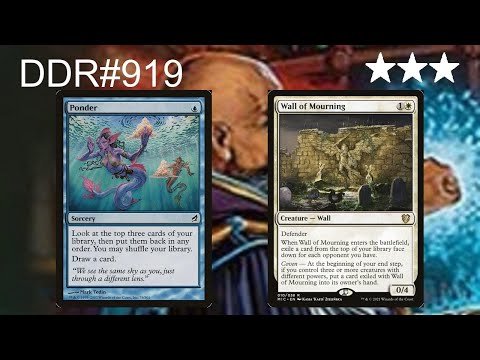 DDR#919 - Wall of Mourning + Ponder