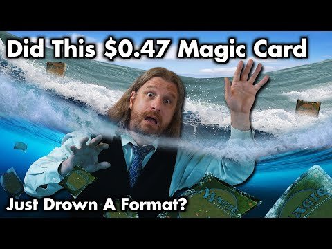 Did This $0.47 Magic: The Gathering Card Just Drown A Format?