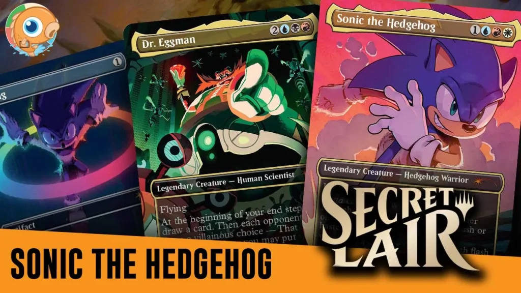 Secret Lair Spoilers — June 27 | Sonic the Hedgehog Secret Lairs!