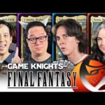 FINAL FANTASY x MAGIC w/ Jacob Bertrand | Game Knights 78 | MTG Commander Gameplay EDH Gathering
