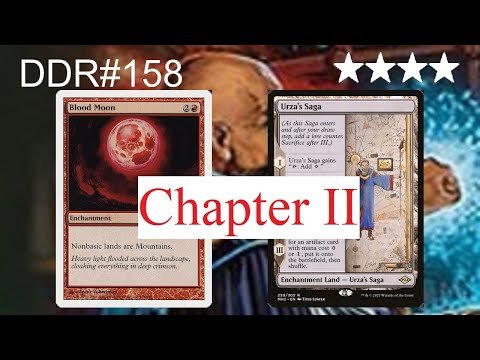 DDR#158 - Urza's Saga vs. Blood Moon