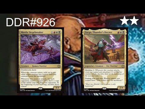 DDR#926 - Mardu Siegebreaker + Zurgo, Thunder's Decree