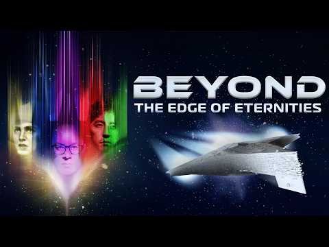 Beyond the Edge of Eternities: An MTG Movie