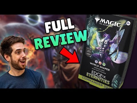 World Shaper Commander Precon Review! | Edge of Eternities