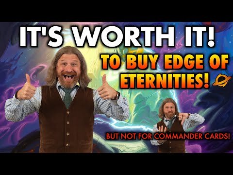 Yes! You Should Buy Edge Of Eternities! Also These 7 New Cards For Commander | Magic: The Gathering
