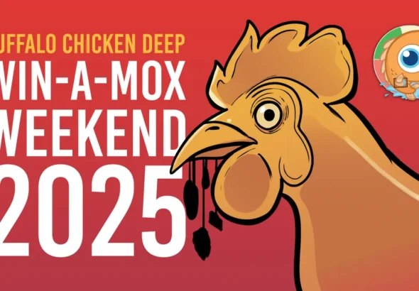 This Week in Legacy: Buffalo Chicken Deep Win-A-Mox Weekend 2025
