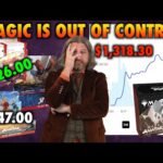 Magic: The Gathering Is Out Of Control