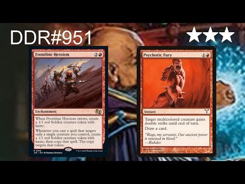 DDR#951 - Frontline Heroism + Psychotic Fury