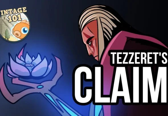 Vintage 101: Tezzeret's Claim