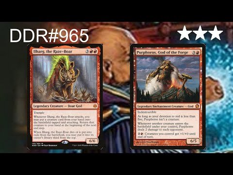 DDR#965 - Ilharg the Raze Boar + Purphoros, god of the Forge