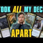 I Took ALL My Decks Apart and Here's Why | Magic: the Gathering | Commander