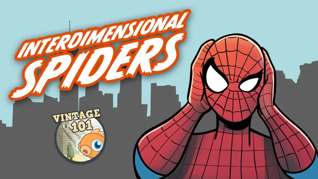 Vintage 101: Interdimensional Spiders