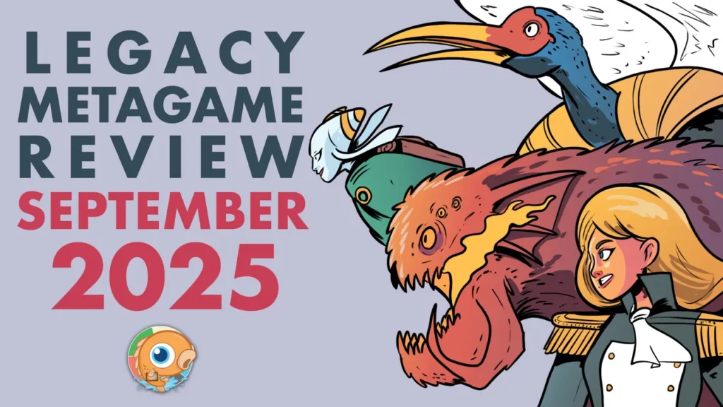 This Week in Legacy: Legacy Metagame Review September 2025