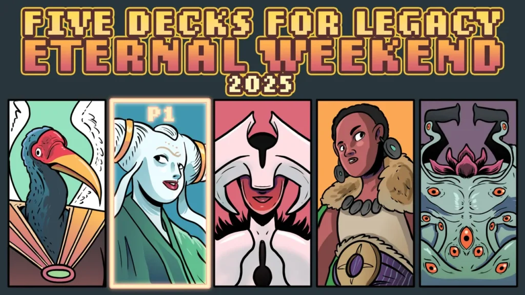 This Week in Legacy: Five Decks for Legacy Eternal Weekend 2025