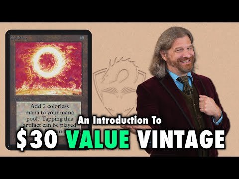 An Introduction To $30 Value Vintage | A Magic: The Gathering Budget Format