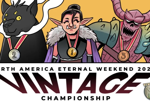 Vintage 101: North America Eternal Weekend 2025 Vintage Championship