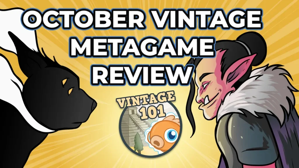 Vintage 101: October Vintage Metagame Review