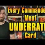 Every Commander's Most UNDERRATED Card | Magic: the Gathering | Commander