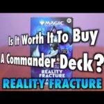 Is it Worth It To Buy A Reality Fracture Commander Deck? | A Magic: The Gathering Product Review