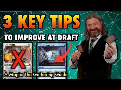 3 Key Tips To Improve Your Magic: The Gathering Draft Game