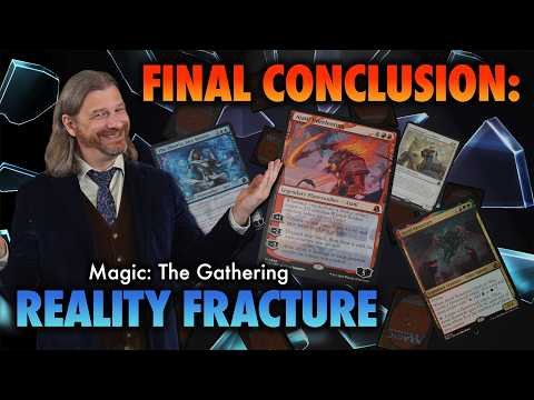 Final Conclusion: Reality Fracture | A Magic: The Gathering Set Review
