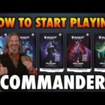 How To Start Playing Commander | Magic: The Gathering Foundations Decks